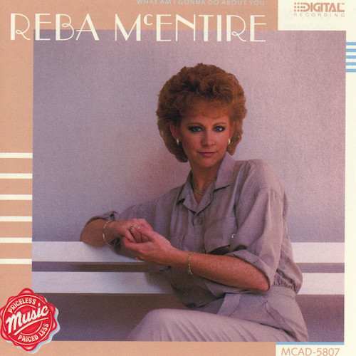 Reba McEntire, What Am I Gonna Do About You?, Piano, Vocal & Guitar Chords (Right-Hand Melody)