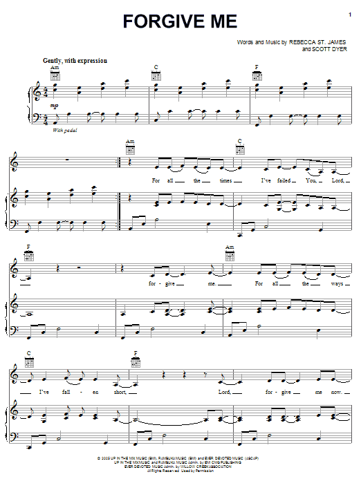 Rebecca St. James Forgive Me Sheet Music Notes & Chords for Piano, Vocal & Guitar (Right-Hand Melody) - Download or Print PDF Rebecca St. James Forgive Me Sheet Music Notes & Chords for Piano, Vocal & Guitar (Right-Hand Melody) - Download or Print PDF