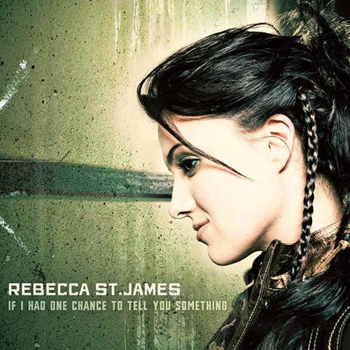 Rebecca St. James, I Can Trust You, Piano, Vocal & Guitar (Right-Hand Melody)