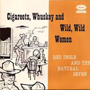 Red Ingles, Cigareetes, Whusky And Wild Wild Women, Piano, Vocal & Guitar (Right-Hand Melody)