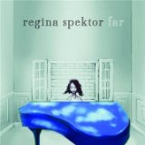 Download Regina Spektor Dance Anthem Of The 80's sheet music and printable PDF music notes