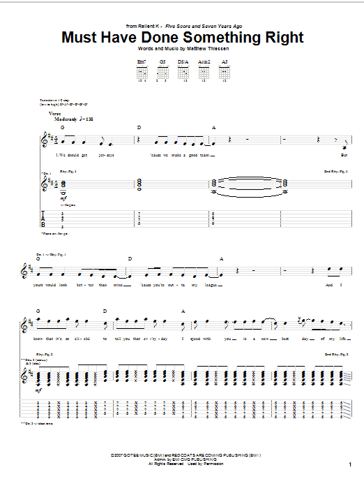 Relient K Must Have Done Something Right Sheet Music Notes & Chords for Guitar Tab - Download or Print PDF Relient K Must Have Done Something Right Sheet Music Notes & Chords for Guitar Tab - Download or Print PDF