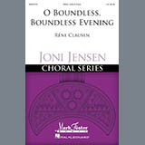 Download Rene Clausen O Boundless, Boundless Evening sheet music and printable PDF music notes