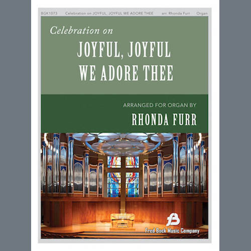 Rhonda Furr, Celebration on Joyful, Joful We Adore Thee, Organ