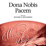 Download Richard A. Williamson Dona Nobis Pacem sheet music and printable PDF music notes