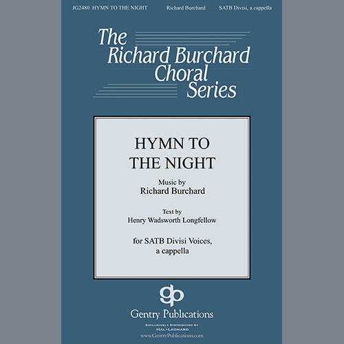 Richard Burchard, Hymn To The Night, SATB Choir