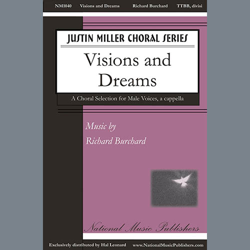 Richard Burchard, Visions And Dreams, TTBB Choir