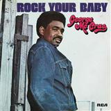 Download Harry Casey And Richard Finch Rock Your Baby sheet music and printable PDF music notes