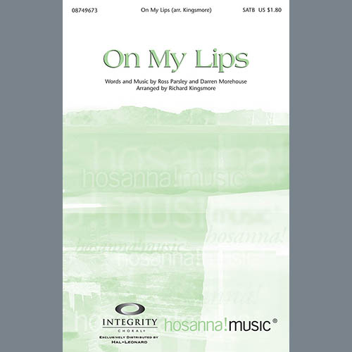 Richard Kingsmore, On My Lips, SATB