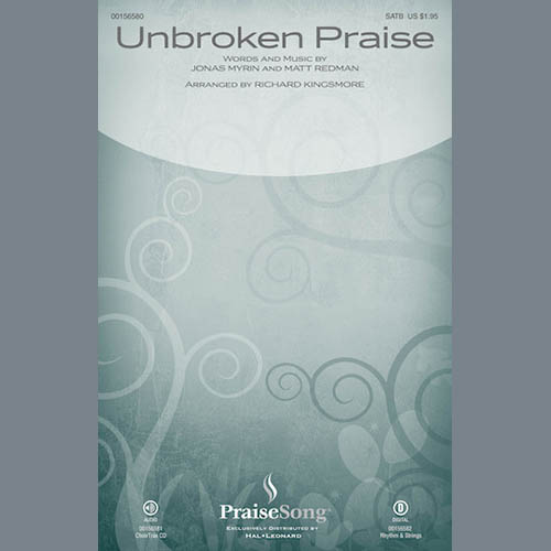 Richard Kingsmore, Unbroken Praise, SATB