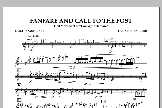 Richard L. Saucedo Fanfare and Call to the Post - Eb Alto Saxophone 1 Sheet Music Notes & Chords for Concert Band - Download or Print PDF