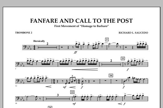 Richard L. Saucedo Fanfare and Call to the Post - Trombone 2 Sheet Music Notes & Chords for Concert Band - Download or Print PDF