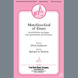 Download Richard Nichols Matchless God Of Grace sheet music and printable PDF music notes