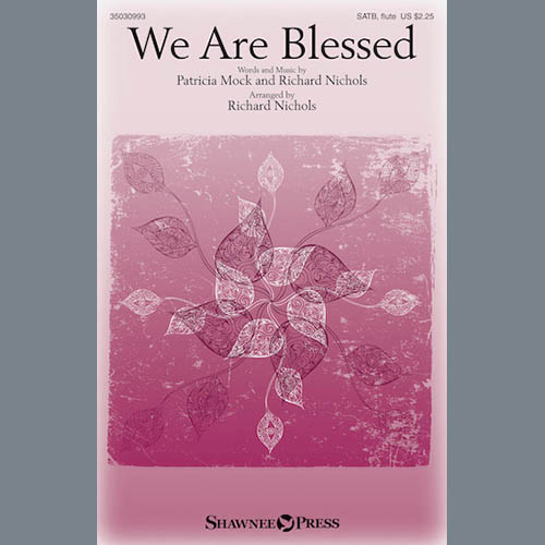 Richard Nichols, We Are Blessed, Choral