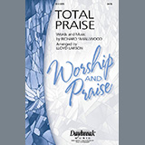 Download Richard Smallwood Total Praise (arr. Lloyd Larson) sheet music and printable PDF music notes