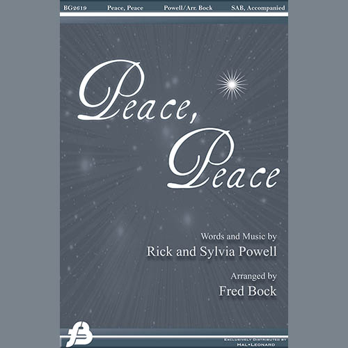 Rick and Sylvia Powell, Peace, Peace (arr. Fred Bock), SAB Choir