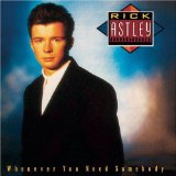 Download Rick Astley Never Gonna Give You Up sheet music and printable PDF music notes