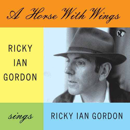 Ricky Ian Gordon, I Am Cherry Alive, Piano & Vocal