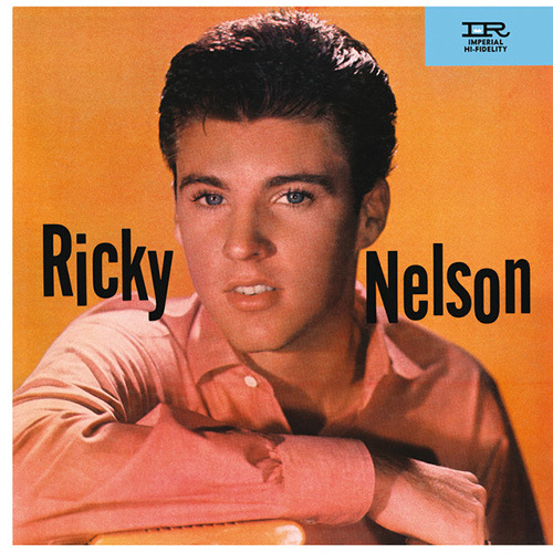 Ricky Nelson, Believe What You Say, Piano, Vocal & Guitar (Right-Hand Melody)