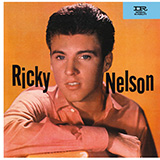 Download Ricky Nelson Believe What You Say sheet music and printable PDF music notes