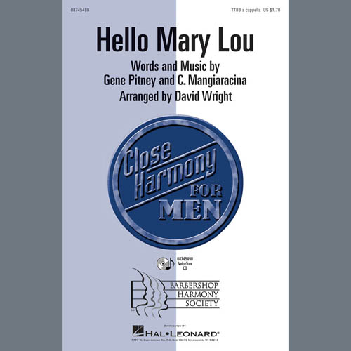 Ricky Nelson, Hello Mary Lou (arr. David Wright), TTBB Choir