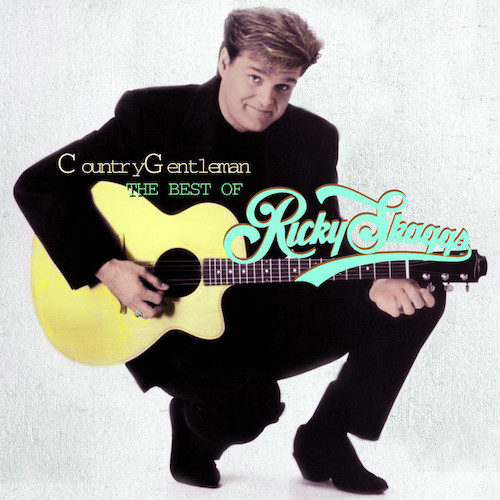 Ricky Skaggs, Life's Too Long (To Live Like This), Easy Guitar