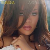 Download Rihanna A Girl Like Me sheet music and printable PDF music notes