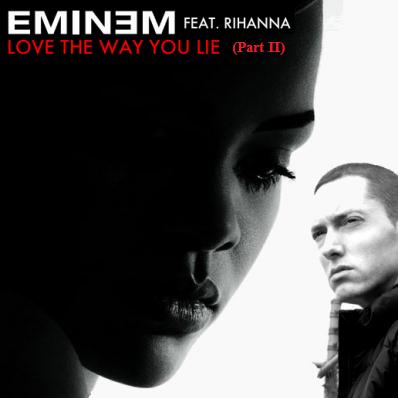 Rihanna feat. Eminem, Love The Way You Lie, Pt. 2, Piano, Vocal & Guitar (Right-Hand Melody)