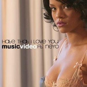 Rihanna featuring Ne-Yo, Hate That I Love You, Piano, Vocal & Guitar (Right-Hand Melody)