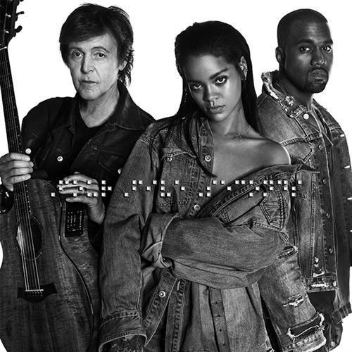 Rihanna, FourFiveSeconds (featuring Kanye West and Paul McCartney), Piano, Vocal & Guitar (Right-Hand Melody)