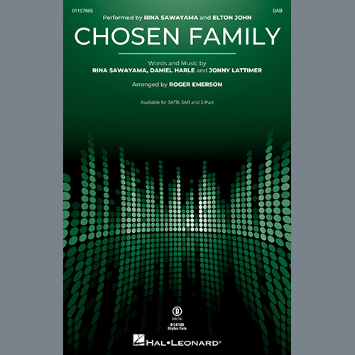 Rina Sawayama and Elton John, Chosen Family (arr. Roger Emerson), SAB Choir