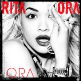 Download Rita Ora Radioactive sheet music and printable PDF music notes