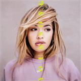 Download Rita Ora Your Song sheet music and printable PDF music notes