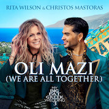 Download Rita Wilson & Christos Mastoras OLI MAZI (We Are All Together) (from My Big Fat Greek Wedding 3) sheet music and printable PDF music notes