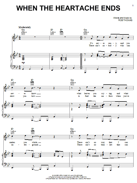 Rob Thomas When The Heartache Ends Sheet Music Notes & Chords for Piano, Vocal & Guitar (Right-Hand Melody) - Download or Print PDF