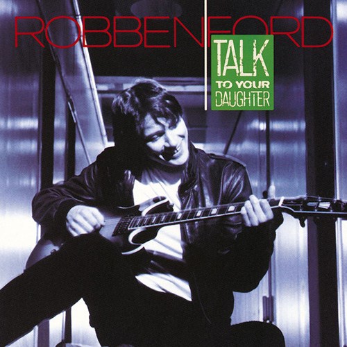 Robben Ford, Can't Hold Out Much Longer, Guitar Tab