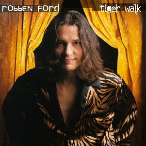 Robben Ford, Tiger Walk, Guitar Tab