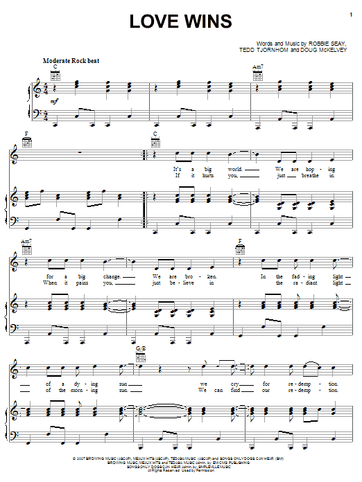 Robbie Seay Band Love Wins Sheet Music Notes & Chords for Piano, Vocal & Guitar (Right-Hand Melody) - Download or Print PDF Robbie Seay Band Love Wins Sheet Music Notes & Chords for Piano, Vocal & Guitar (Right-Hand Melody) - Download or Print PDF