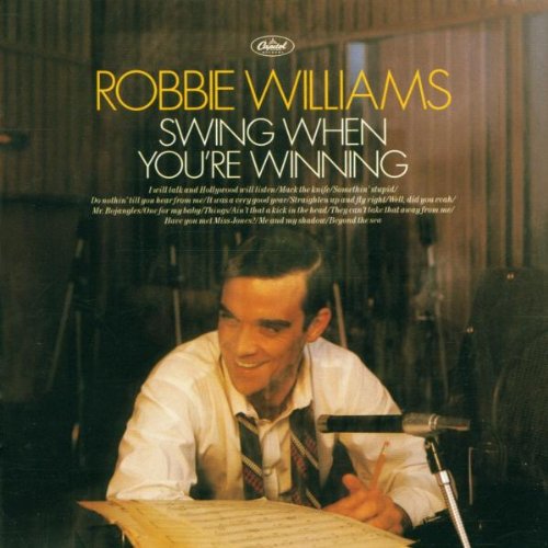 Robbie Williams, Somethin' Stupid, Piano, Vocal & Guitar