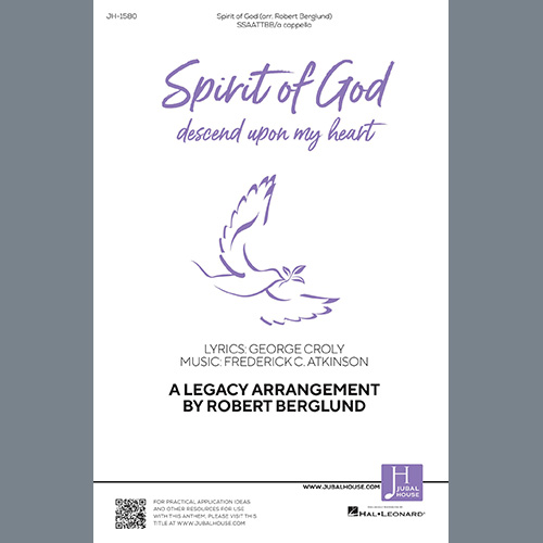 Robert Berglund, Spirit of God (Descend Upon My Heart), SATB Choir