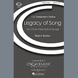 Download Robert Bowker Legacy Of Song sheet music and printable PDF music notes