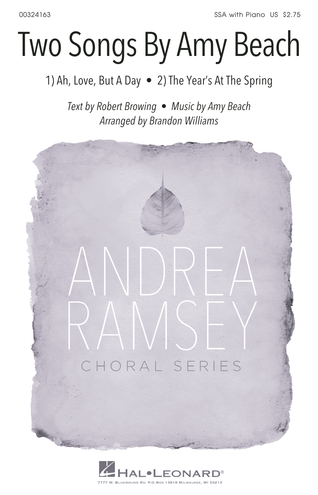 Robert Browing and Amy Beach Two Songs By Amy Beach (Ah, Love, But A Day and The Year's At The Spring) (arr. Brandon Williams) Sheet Music Notes & Chords for SSA Choir - Download or Print PDF