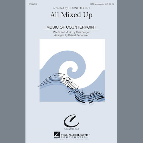 Robert DeCormier, All Mixed Up, SATB