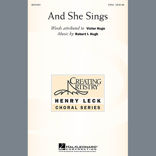 Robert Hugh, And She Sings, 2-Part Choir