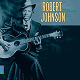 Download Robert Johnson Sweet Home Chicago sheet music and printable PDF music notes