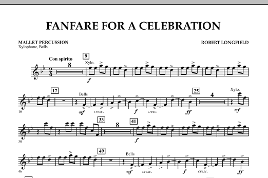 Robert Longfield Fanfare For A Celebration - Mallet Percussion Sheet Music Notes & Chords for Concert Band - Download or Print PDF