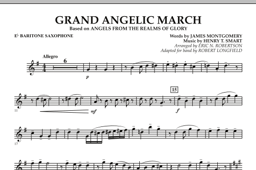 Robert Longfield Grand Angelic March - Eb Baritone Saxophone Sheet Music Notes & Chords for Concert Band - Download or Print PDF