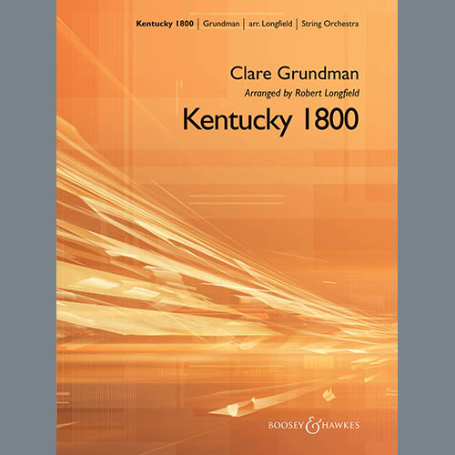Robert Longfield, Kentucky 1800 - Conductor Score (Full Score), Orchestra