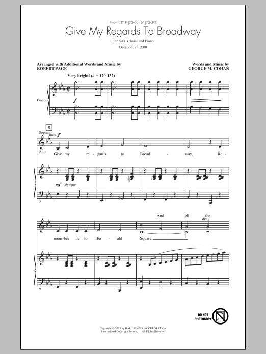 Robert Page Give My Regards To Broadway Sheet Music Notes & Chords for SATB - Download or Print PDF