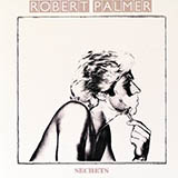Download Robert Palmer Bad Case Of Loving You sheet music and printable PDF music notes